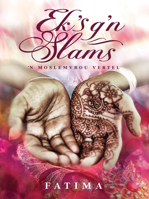 Title details for Ek's g'n Slams by Fatima Dawood - Available